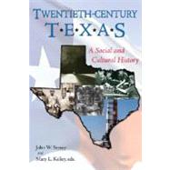 Twentieth-Century Texas